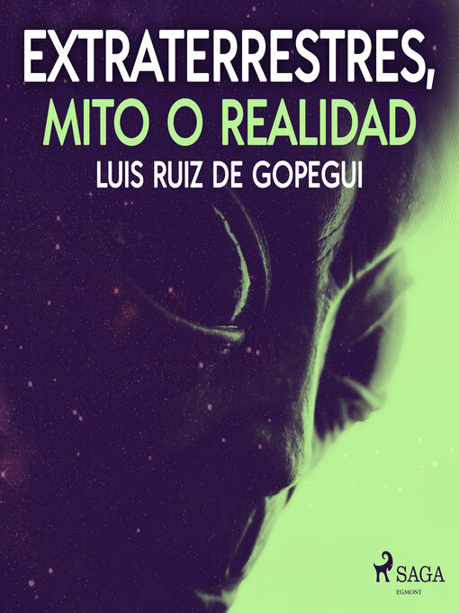 Title details for Extraterrestres, mito o realidad by Luis Ruiz de Gopegui - Available